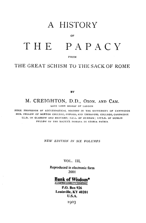 A History of the Papacy, Vol. 3 of 6 Vols